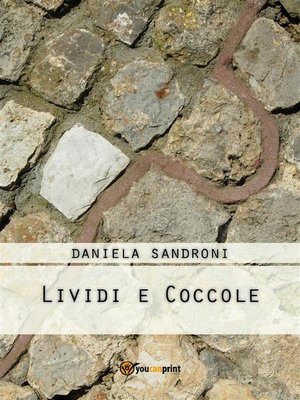 cover image of Lividi e coccole